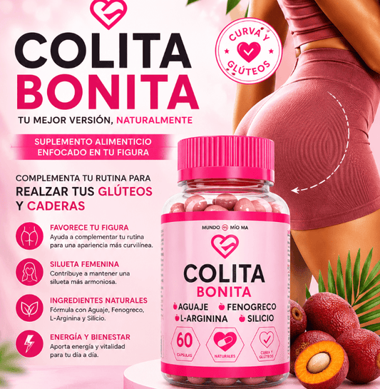 COLITA BONITA – COMPLEMENTA TU FIGURA DE FORMA NATURAL